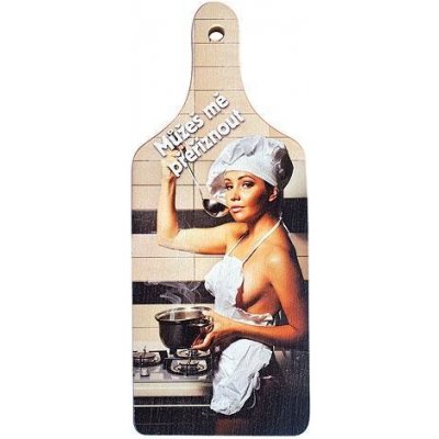 Dekorační kuchyňské prkénko - Můžeš mě přeříznout – Hledejceny.cz