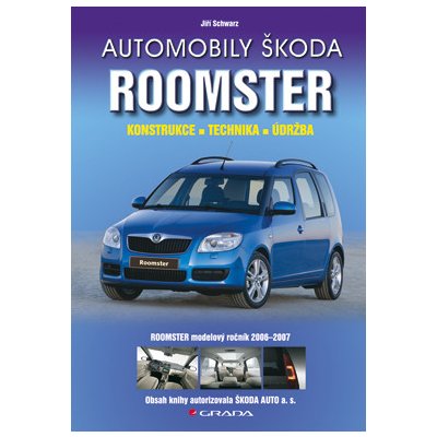 Automobily Škoda Roomster - Schwarz Jiří – Zbozi.Blesk.cz