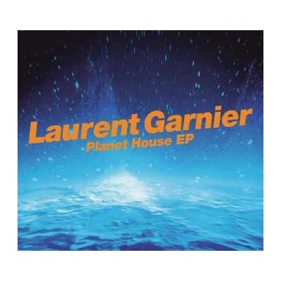 Laurent Garnier - Planet House EP LP – Hledejceny.cz