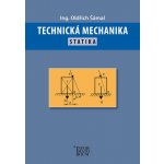 Technická mechanika - Statika - Šámal Oldřich – Hledejceny.cz