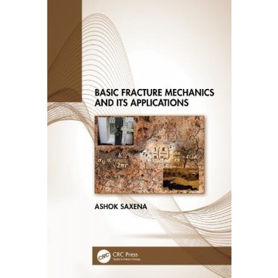 Basic Fracture Mechanics and its Applications – Zboží Mobilmania