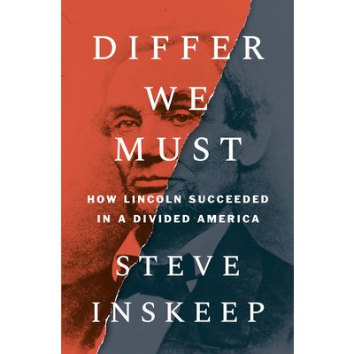 Differ We Must: How Lincoln Succeeded in a Divided America Inskeep StevePevná vazba – Zboží Mobilmania
