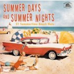 Various Artists - Summer Days & Summer Nights 31 Summertime Beach Nuts CD – Zbozi.Blesk.cz