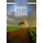 Nemoc jako cesta – Hledejceny.cz