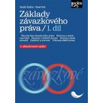 Základy závazkového práva 1. díl - Tintěra Tomáš – Hledejceny.cz