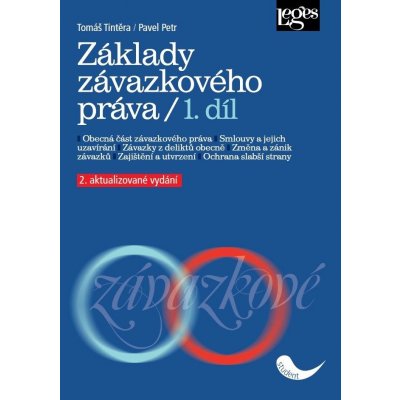 Základy závazkového práva 1. díl - Tintěra Tomáš