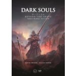 Dark Souls: Beyond the Grave Volume 2: : Bloodborne - Dark S – Hledejceny.cz