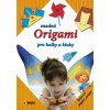 Vystřihovánka a papírový model Snadná Origami pro holky a kluky oranžové