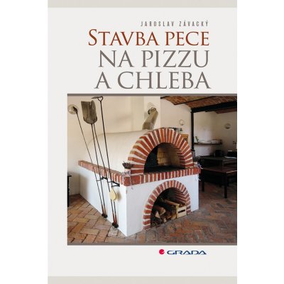 Stavba pece na pizzu a chleba Závacký Jaroslav – Hledejceny.cz