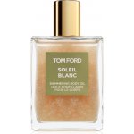 Tom Ford Private Blend Soleil Blanc třpytivý tělový olej 100 ml – Sleviste.cz