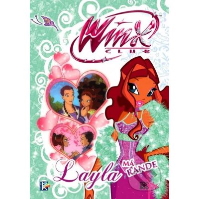 Winx 2 - Layla má rande - Regina Bizziová – Hledejceny.cz