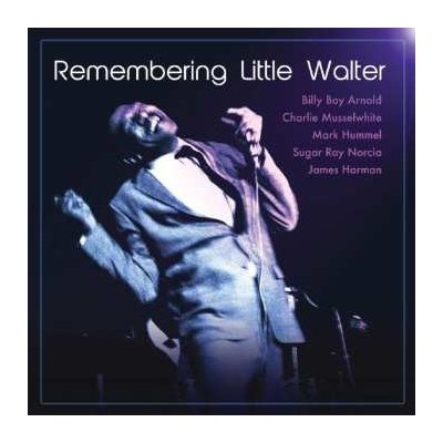 CD Various: Remembering Little Walter