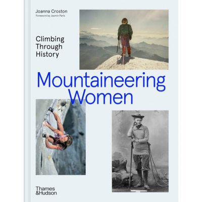 Mountaineering Women - Joanna Croston – Zboží Dáma