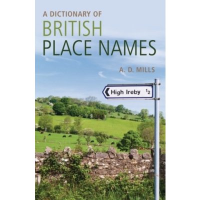 A Dictionary of British Place-names