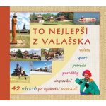 To nejlepší z Valašska Výlety sport příroda památky ubytování gastronomie – Zboží Dáma