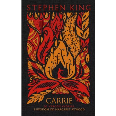 Carrie - 3. vydanie - 50. výročie vydania - Stephen King – Hledejceny.cz