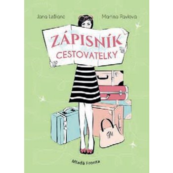 Zápisník cestovatelky - Martina Pavlová