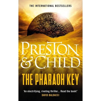 The Pharaoh Key - Douglas Preston, Lincoln Child