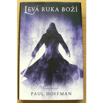 Levá ruka boží - Hoffman Paul