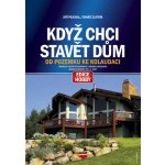 Když chci stavět dům – Hledejceny.cz