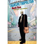 Transmetropolitan 4 - Nová lůza - Robertson Darick Ellis Warren – Hledejceny.cz