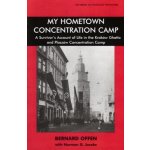 My Hometown Concentration Camp – Sleviste.cz