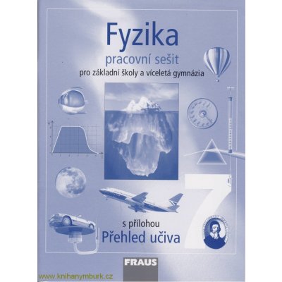 Fyzika pro 7.r.ZŠ a víceletá gymnázia - pracovní sešit - Rauner,Havel,Prokčová,Randa – Zboží Mobilmania