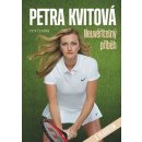 Petra Kvitová Neuvěřitelný příběh - s plakátem - Petr Čermák