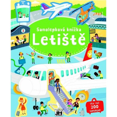 Letiště - Samolepková knížka - kolektiv – Hledejceny.cz