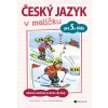 Český jazyk v malíčku pro 5. třídu - Lucie Vélová