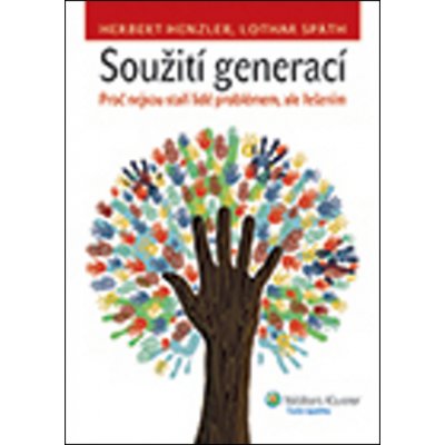 Soužití generací - Lothar Späth, Herbert Henzler – Zbozi.Blesk.cz