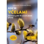 Rok se včelami - Včelaření podle 10 ročních období přírody - Wolfgang Ritter – Hledejceny.cz