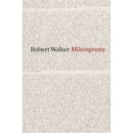 Mikrogramy - Robert Walser – Hledejceny.cz