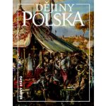 Dějiny Polska - Tomasz Jurek – Hledejceny.cz