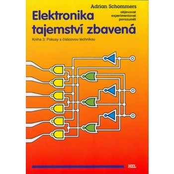 Elektronika tajemství zbavená Adrian Schommers