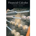 Financial Calculus: An Introduction to Derivative Pricing - Baxter Martin – Hledejceny.cz