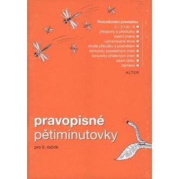 Pravopisné pětiminutovky pro 5. ročník ZŠ - Bezděková Denisa