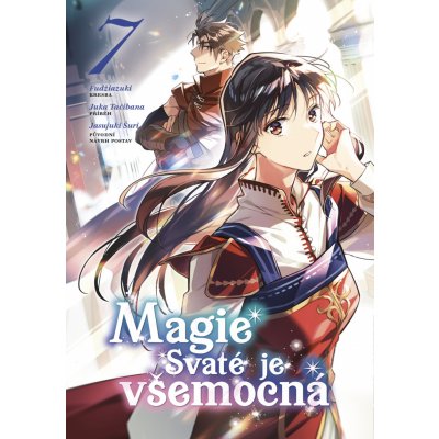 Magie Svaté je všemocná 7 – Zboží Dáma