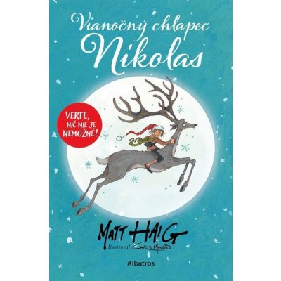 Vianočný chlapec Nikolas - Matt Haig – Hledejceny.cz