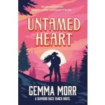 Untamed Heart - Gemma Morr – Hledejceny.cz