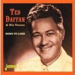 Daffan, Ted & His Texans - Born To Lose – Hledejceny.cz