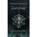 Zaklínač I. Poslední přání – Hledejceny.cz