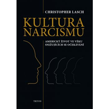 Kultura narcismu - Christopher Lasch