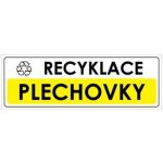 RECYKLACE - PLECHOVKY, plast 1 mm 290x100 mm