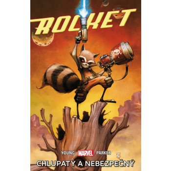 Rocket - Chlupatý a nebezpečný