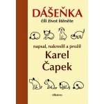 Dášeňka čili život štěněte - Karel Čapek – Hledejceny.cz