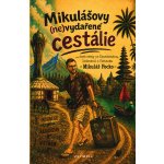Mikulášovy (ne)vydařené cestálie - Mikuláš Focko – Hledejceny.cz