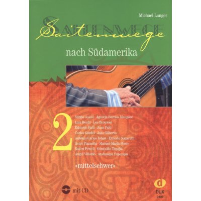 Saitenwege nach Südamerika 2 + CD / klasická kytara