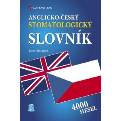 Anglicko-český stomatologický slovník – Zboží Mobilmania