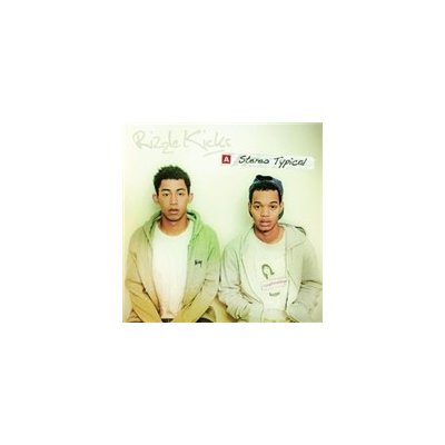 RIZZLE KICKS UK - STEREO TYPICAL – Hledejceny.cz